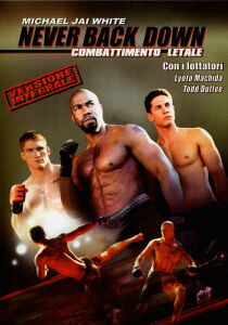 Never Back Down 2 – Combattimento letale streaming