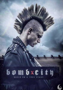 Bomb City – I giorni della rabbia streaming