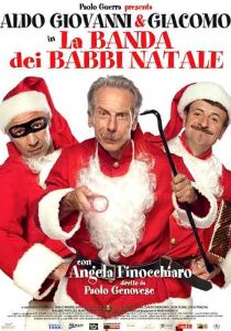 La banda dei babbi natale streaming