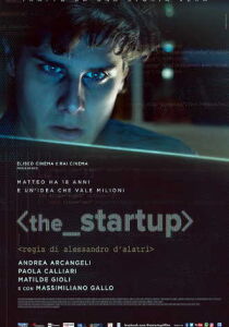 The Startup - Accendi il tuo futuro streaming