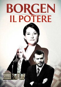 Borgen - Il potere streaming