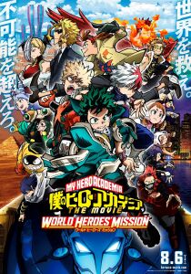 My Hero Academia The Movie - World Heroes' Mission streaming
