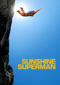 Sunshine Superman [Sub-ITA] streaming