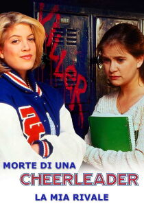 Morte di una Cheerleader - La mia rivale streaming