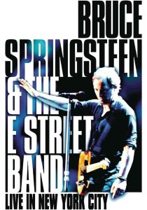 Bruce Springsteen & The street band - Live in New York City streaming