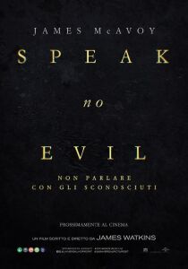 Speak No Evil – Non parlare con gli sconosciuti streaming