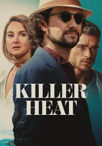 Killer Heat streaming